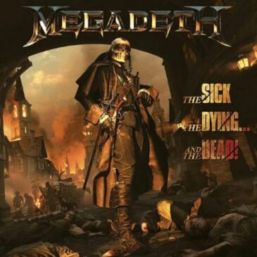 Megadeth veröffentlichen neues Album ”The Sick, The Dying… And The Dead!”