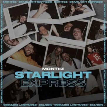 MONTEZ veröffentlicht seine neue Single „Starlight Express“