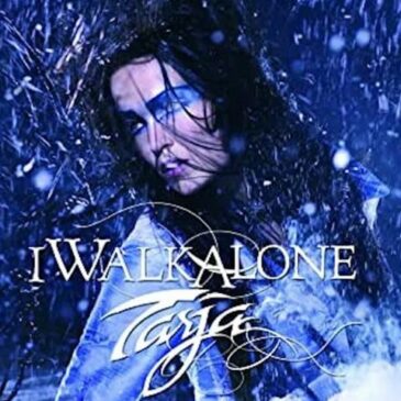 Tarja veröffentlicht “ I Walk Alone“ als 10“ Vinyl