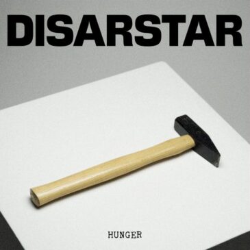 Disarstar mit neuer Single „HUNGER“