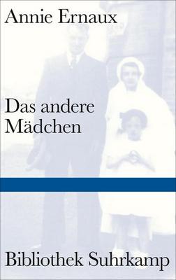 Das neue Buch von Annie Ernaux: Das andere Mädchen