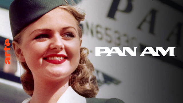 Dokumentarfilm: Pan Am – Aufstieg und Absturz einer Luftfahrt-Ikone (Arte  20:15 – 21:05 Uhr)
