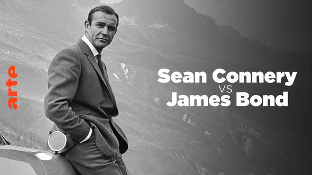 Dokumentarfilm: Sean Connery vs James Bond (Arte  22:20 – 23:20 Uhr)