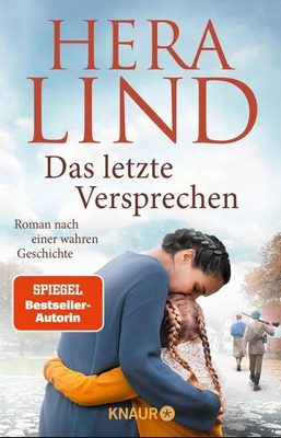 Heute erscheint der neue Roman von Hera Lind: Das letzte Versprechen