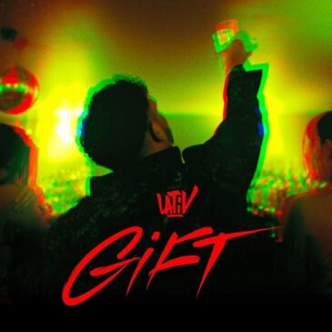 LATiV veröffentlicht seine neue Single “Gift”