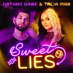 Nathan Dawe x Talia Mar veröffentlichen „Sweet Lies“