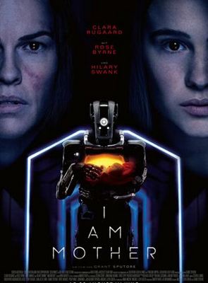 SciFi-Thriller: I Am Mother (RTL Zwei  20:15 – 22:30 Uhr)