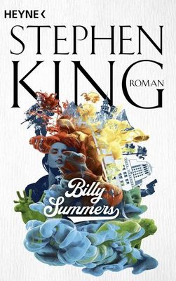 Heute erscheint der neue Roman von Stephen King: Billy Summers