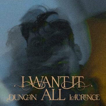 Duncan Laurence und seine neue Single “I Want It All”