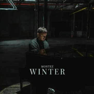 MONTEZ veröffentlicht seine neue Single „Winter“