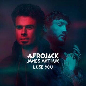 Afrojack & James Arthur veröffentlichen gemeinsame Single “Lose You”