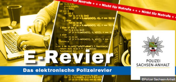 E-Revier bei Polizei Sachsen-​Anhalt gestört