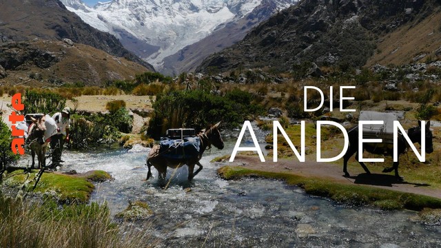 Naturfilm: Die Anden – Natur am Limit (Arte  20:15 – 21:45 Uhr)