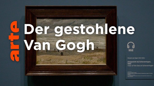 Dokumentarfilm: Art Crimes – Van Gogh: Amsterdam, 2002 (Arte  20:15 – 21:45 Uhr)