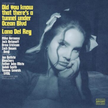 Lana Del Rey kündigt neuntes Studioalbum an: “Did you know that there’s a tunnel under Ocean Blvd“ erscheint am 10.03.2023