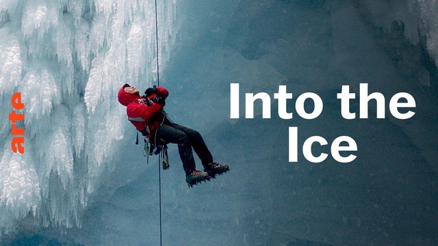 Dokumentarfilm: Into the Ice – Expedition in Grönlands kaltes Herz (Arte  22:00 – 22:55 Uhr)
