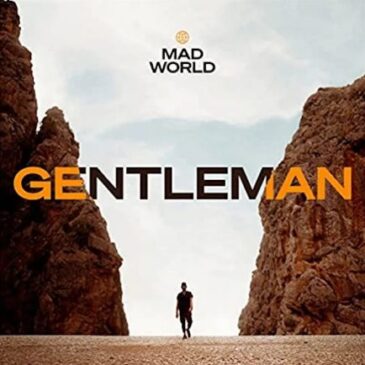 Gentleman veröffentlicht sein neues Album “Mad World”