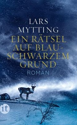 Der neue Roman von Lars Mytting: Ein Rätsel auf blauschwarzem Grund