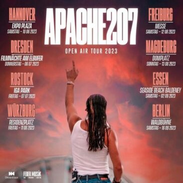 Apache 207 geht auf große Open Air Tour! / Domplatz Magdeburg am 13. August 2023