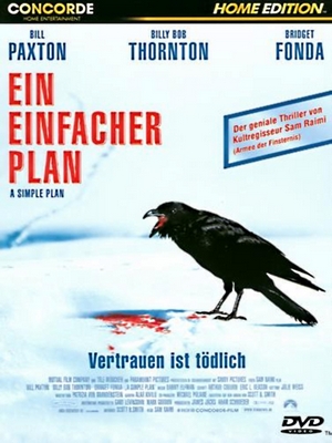 Thriller: Ein einfacher Plan – A simple Plan (RTL Zwei  20:15 – 22:35 Uhr)