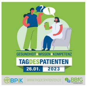 Tag des Patienten am 26. Januar 2023: „Gesundheit – Wissen – Kompetenz“