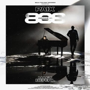 PAIX x Haftbefehl veröffentlichen gemeinsame Single “AMADÉ IN 808”