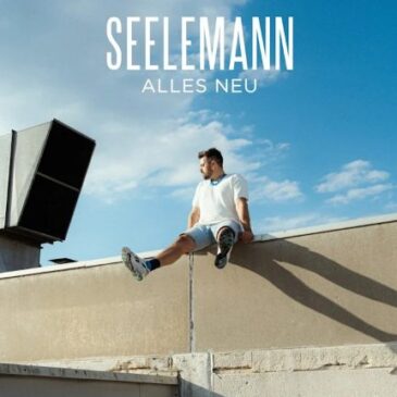 SEELEMANN veröffentlicht seine neue Single “Alles neu”