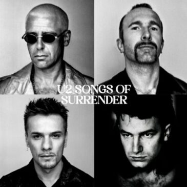 U2 kündigen ihr neues Album “SONGS OF SURRENDER” für den 17. März 2023 an