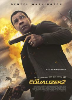 Actionfilm: The Equalizer 2 (ZDF  22:15 – 00:05 Uhr)