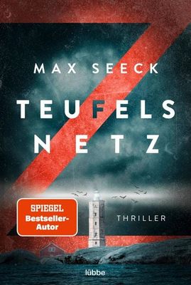Der neue Thriller von Max Seeck: Teufelsnetz