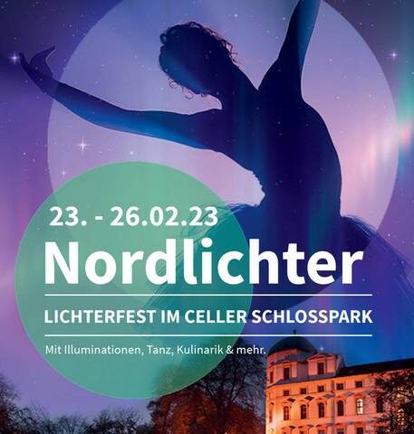 Nordlichter am Celler Schloss vom 23. bis 26. Februar: Lichtspektakel, Feuershows und verkaufsoffener Sonntag