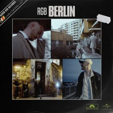 RGB veröffentlicht seine neue Single + Video “Berlin”