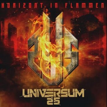 UNIVERSUM25 veröffentlichen ihre neue Single “Horizont in Flammen”