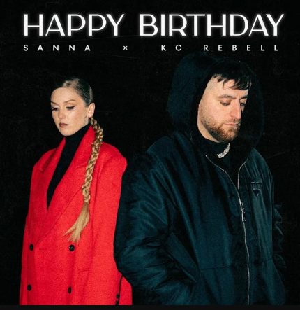 SANNA & KC REBELL veröffentlichen gemeinsame Single “HAPPY BIRTHDAY”