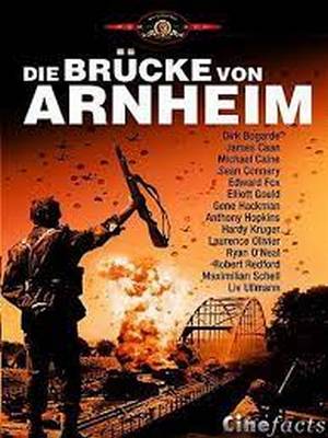 Kriegsdrama: Die Brücke von Arnheim (Arte  14:05 – 16:45 Uhr)