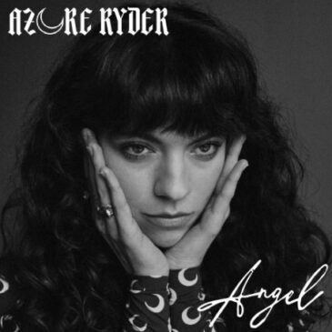 AZURE RYDER veröffentlicht ihre neue Single “Angel”
