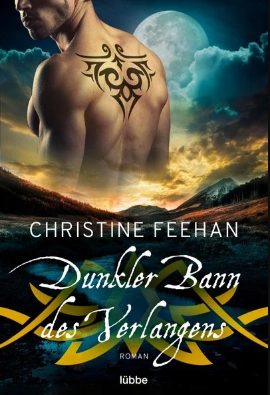 Der neue Roman von Christine Feehan: Dunkler Bann des Verlangens