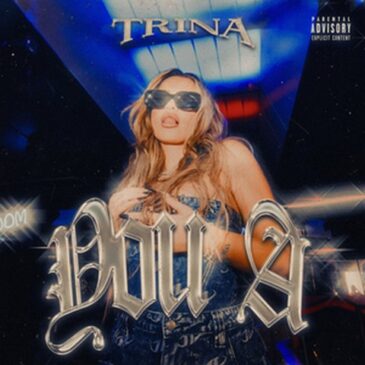 Rapperin TRINA mit neuer Single „You A“