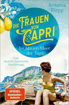 Der neue Roman von Antonia Riepp: Die Frauen von Capri – Im blauen Meer der Tage