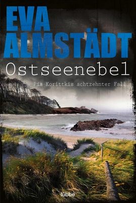 Heute erscheint der neue Kriminalroman von    Eva Almstädt: Ostseenebel