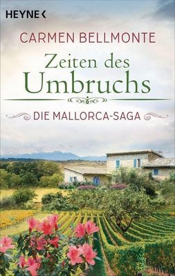 Der neue Roman von Carmen Bellmonte: Zeiten des Umbruchs