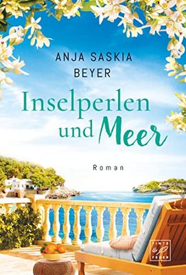 Der neue Roman von Anja Saskia Beyer: Inselperlen und Meer