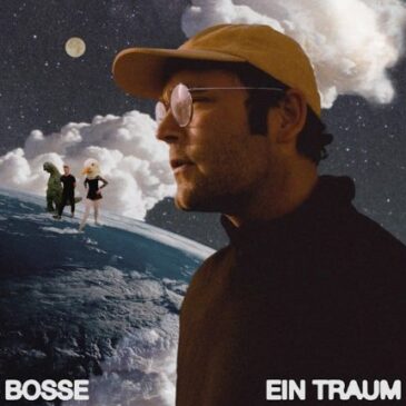 Bosse veröffentlicht seine neue Single “Ein Traum”