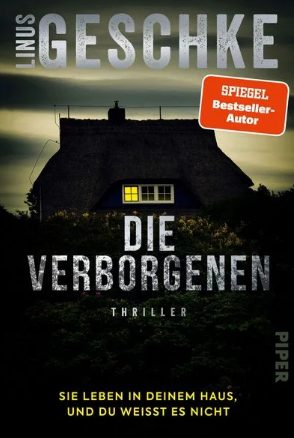 Der neue Psychothriller von Linus Geschke: Die Verborgenen