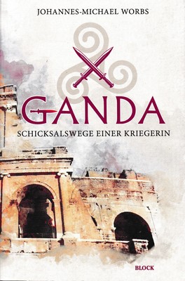 Johannes-Michael Worbs stellt seinen historischen Roman „Ganda. Schicksalswege einer Kriegerin“ vor