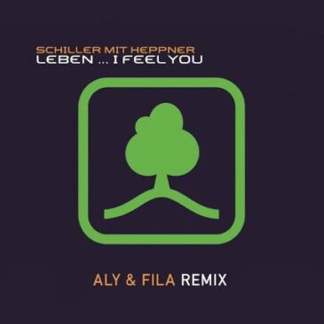SCHILLER veröffentlicht mit Heppner “Leben… I Feel You” (Aly & Fila RMX)