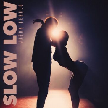Jason Derulo und seine neue Single „Slow Low“