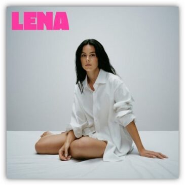 LENA veröffentlicht ihre neue Single „What I Want“ / Musikvideo-Premiere heute um 17:00 Uhr