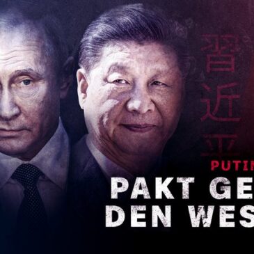 Doku: Putin und Xi – Pakt gegen den Westen (ZDF  20:15 – 21:00 Uhr)