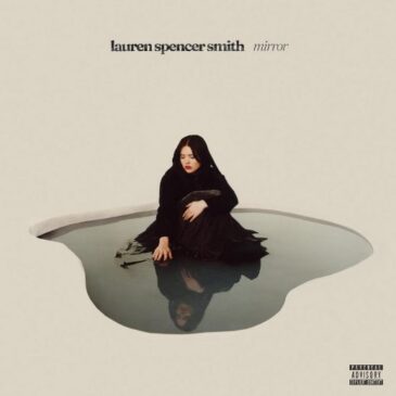 Lauren Spencer Smith veröffentlicht ihr Debütalbum “Mirror”